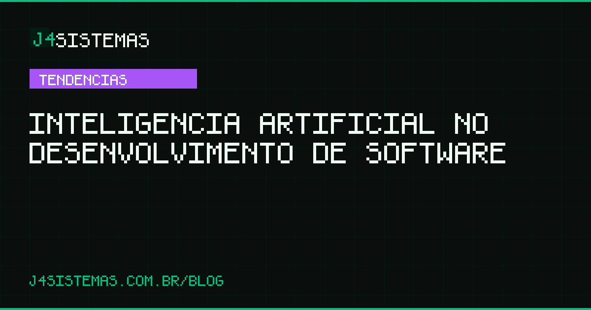 Inteligência Artificial no Desenvolvimento de Software